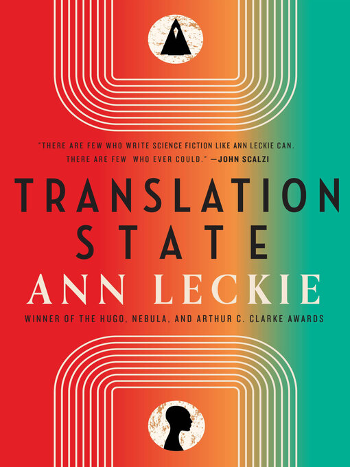 Title details for Translation State by Ann Leckie - Available